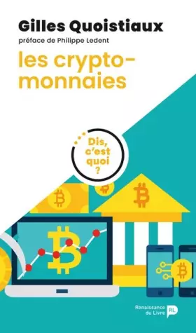 Couverture du produit · Dis, c'est quoi les crypto-monnaies ?