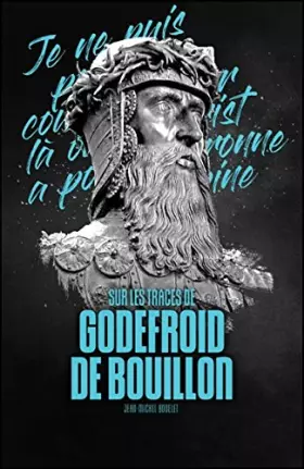 Couverture du produit · Sur les traces de Godefroid de Bouillon