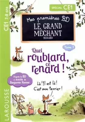 Couverture du produit · Mes premières BD le Grand Méchant Renard - Quel roublard, ce renard