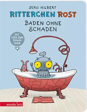 Couverture du produit · Ritterchen Rost - Baden ohne Schaden (Ritterchen Rost, Bd.)