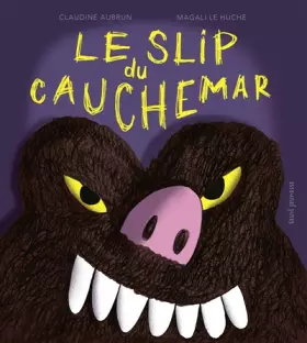 Couverture du produit · Le slip du cauchemar