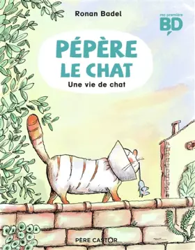 Couverture du produit · Pépère le chat, Tome 3 : Une vie de chat