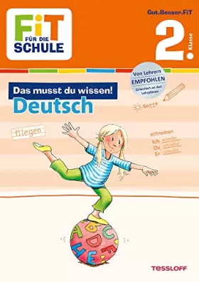 Couverture du produit · FiT FÜR DIE SCHULE: Das musst du wissen! Deutsch 2. Klasse