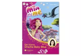 Couverture du produit · Mia and me, Band 05: Der kleine Drache Baby Blue