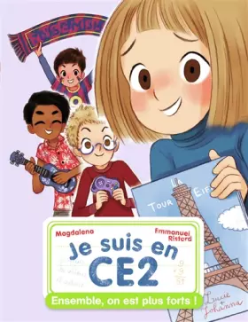 Couverture du produit · Je suis en CE2 - Ensemble on est plus forts