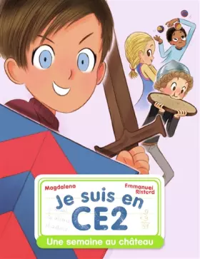 Couverture du produit · Je suis en CE2 - Une semaine au château