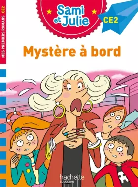 Couverture du produit · Sami et Julie Roman CE2 Mystère à bord