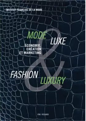 Couverture du produit · Mode & Luxe / Fashion & Luxury: Economie, création et marketing