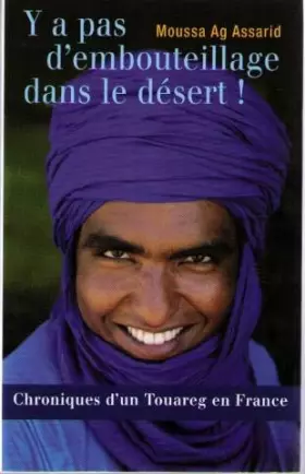 Couverture du produit · Y a pas d'embouteillage dans le desert