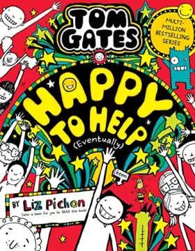 Couverture du produit · Tom Gates 20: Happy to Help (eventually) (Tom Gates)