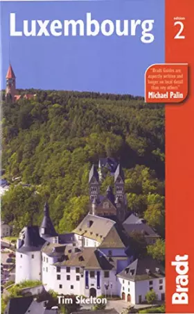 Couverture du produit · Luxembourg (Bradt Travel Guide)