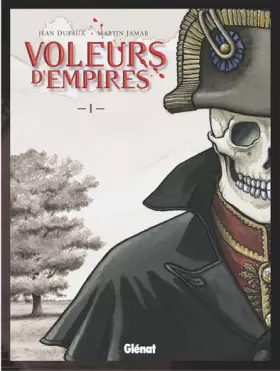 Couverture du produit · Les Voleurs d'empires, tome 1
