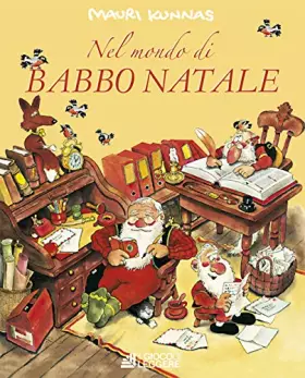 Couverture du produit · Nel mondo di Babbo Natale. Ediz. a colori