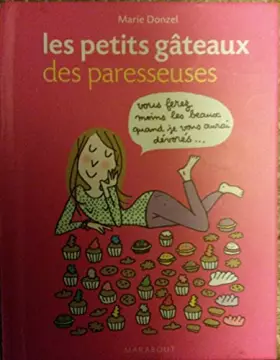 Couverture du produit · Les petits gâteaux des paresseuses