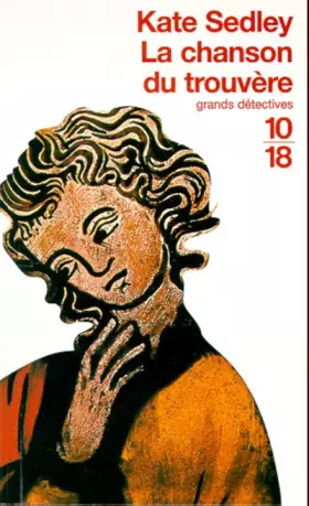 Couverture du produit · La Chanson du trouvère
