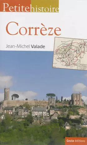 Couverture du produit · Petite histoire du Bas-Limousin et de la Corrèze