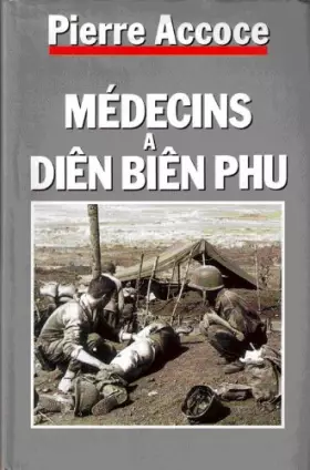 Couverture du produit · Medecins a Dien Bien Phu