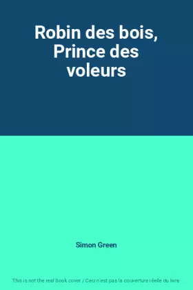 Couverture du produit · Robin des bois, Prince des voleurs