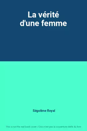 Couverture du produit · La vérité d'une femme