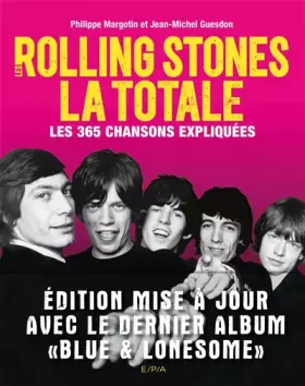 Couverture du produit · Rolling Stones - La Totale: Les 365 chansons expliquées