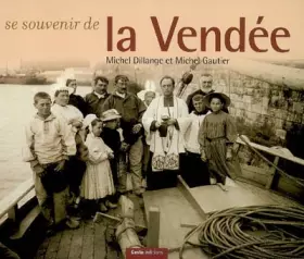 Couverture du produit · Se souvenir de la vendee