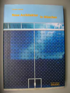 Couverture du produit · Neue Architektur in München