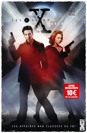 Couverture du produit · The X-Files Archives - Tome 01: Les affaires non classées du FBI