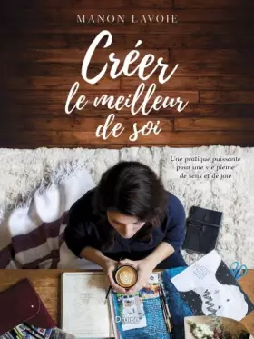 Couverture du produit · Creer le Meilleur de Soi