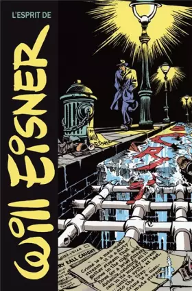 Couverture du produit · L'Esprit de Will Eisner