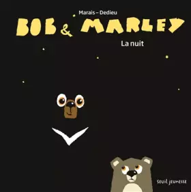 Couverture du produit · Bob et Marley: La nuit