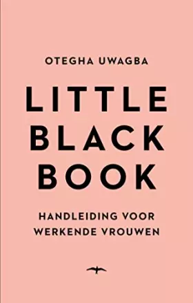 Couverture du produit · Little Black Book: Handleiding voor werkende vrouwen