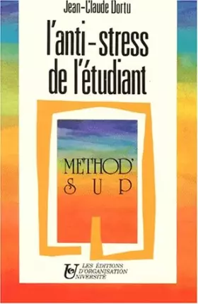 Couverture du produit · L'anti-stress de l'étudiant