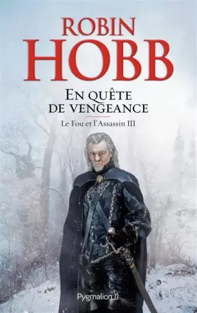 Couverture du produit · Le Fou et l'Assassin, Tome 3 : En quête de vengeance