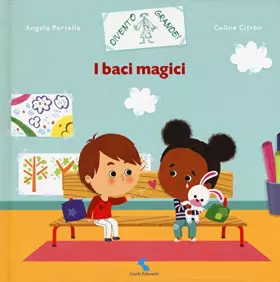 Couverture du produit · I baci magici. Ediz. a colori