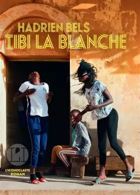 Couverture du produit · Tibi la Blanche