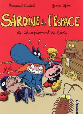 Couverture du produit · Sardine de l'Espace, Tome 5 : Le championnat de boxe