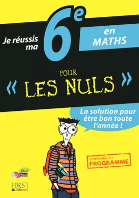 Couverture du produit · Je réussis ma 6e en Maths Pour Les Nuls