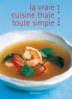 Couverture du produit · La vraie cuisine Thaï toute simple