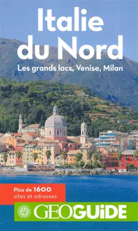 Couverture du produit · Italie du Nord: Les grands lacs, Venise, Milan
