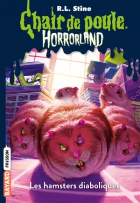 Couverture du produit · Horrorland, Tome 14: Les hamsters diaboliques