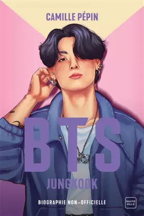 Couverture du produit · BTS Jungkook, la biographie non-officielle