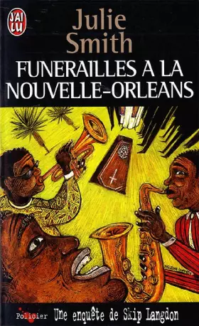 Couverture du produit · FUNERAILLES A LA NOUVELLE-ORLEANS. Une enquête deSkip Langdon