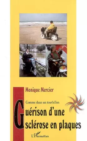 Couverture du produit · Guérison d'une sclérose en plaques: Comme un tourbillon