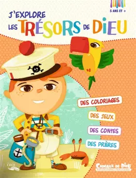 Couverture du produit · Cadeaux de Dieu - J´ explore les trésors de Dieu- Carnet d'activités 5 ans et +