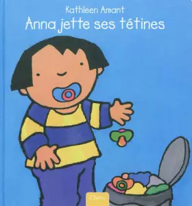 Couverture du produit · Anna jette ses tétines