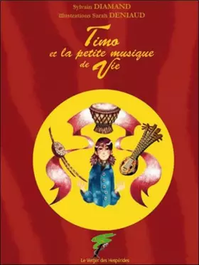 Couverture du produit · Timo et la petite musique de Vie