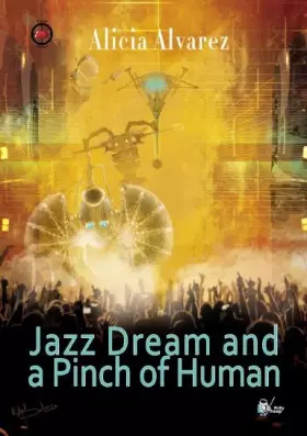 Couverture du produit · Jazz Dream and a Pinch of Human