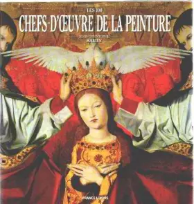 Couverture du produit · les100 chefs d oeuvre de la peinture