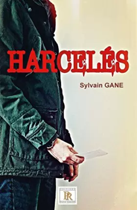 Couverture du produit · Harcelés Tome 1