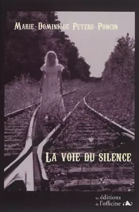 Couverture du produit · La voie du silence